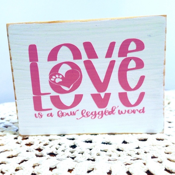 HANDMADE TIERED TRAY DECOR/MINI WOOD SIGN/LOVE IS A FOUR LEGGED WORD VALENTINE'S - Picture 1 of 1